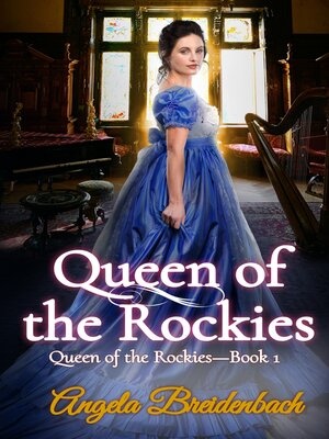 cover image of Queen of the Rockies